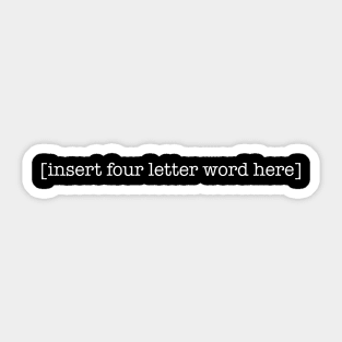 Four Letter Word Sticker